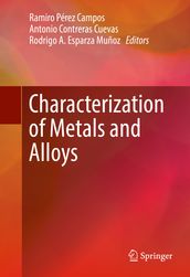 Characterization of Metals and Alloys