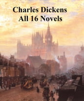 Charles Dickens: all 16 novels