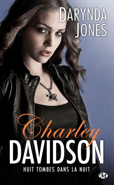 Charley Davidson, T8 : Huit tombes dans la nuit - Darynda Jones