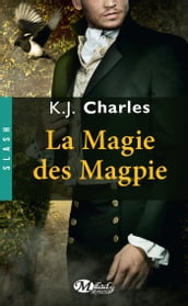 A Charm of Magpies, T2 : La Magie des Magpie