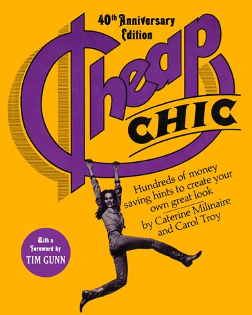 Cheap Chic - Carol Troy - Caterine Milinaire