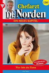 Chefarzt Dr. Norden 1241 Arztroman
