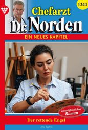 Chefarzt Dr. Norden 1244 Arztroman