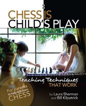 Chess is Child s Play