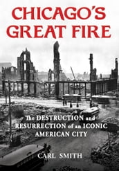 Chicago s Great Fire