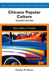 Chicano Popular Culture, Second Edition