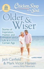 Chicken Soup for the Soul: Older & Wiser