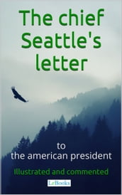 Chief Seattle s letter to the American President