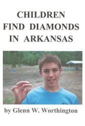 Children Find Diamonds in Arkansas