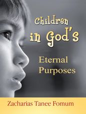 Children in God s Eternal Purposes