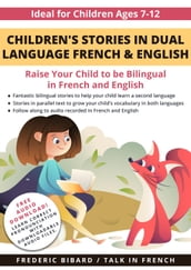 Children s Stories in Dual Language French & English