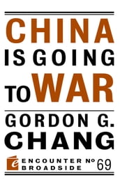 China is Going to War