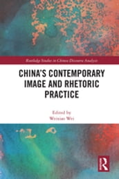 China s Contemporary Image and Rhetoric Practice
