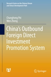 China s Outbound Foreign Direct Investment Promotion System