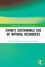 China s Sustainable Use of Natural Resources