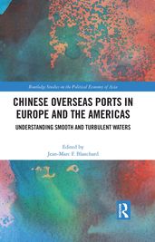 Chinese Overseas Ports in Europe and the Americas