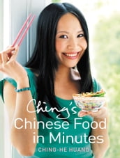 Ching s Chinese Food in Minutes