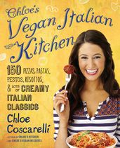 Chloe s Vegan Italian Kitchen