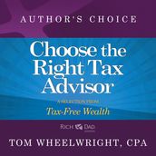 Choose the Right Tax Advisor and Preparer