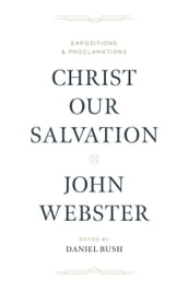Christ Our Salvation
