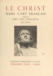 Le Christ dans l art français (1)
