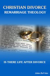 Christian Divorce Remarriage Theology