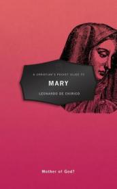 A Christian s Pocket Guide to Mary
