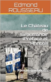 Le Château de Beaumanoir (Préfacé et Annoté)