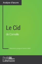 Le Cid de Corneille (Analyse approfondie)