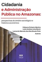 Cidadania e administração pública no Amazonas