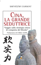 Cina, la grande seduttrice