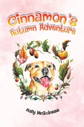 Cinnamon s Autumn Adventure