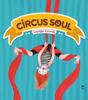 Circus soul