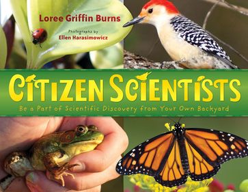 Citizen Scientists - Loree Griffin Burns