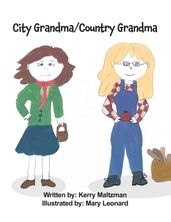 City Grandma/Country Grandma