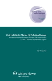 Civil Liability for Marine Oil Pollution Damage