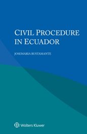 Civil Procedure in Ecuador