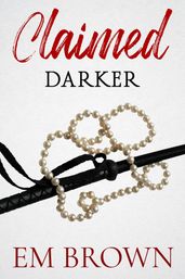 Claimed Darker: A Dark Mafia Romance