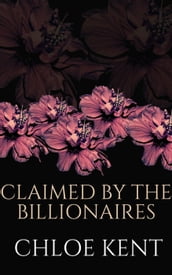 Claimed by the Billionaires