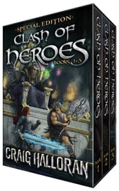 Clash of Heroes Special Edition: Books 1, 2, 3 the Complete series