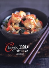 Classic 1000 Chinese Recipes