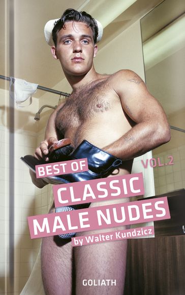 Classic Male Nudes - Best of, volume 2 - Walter Kundzicz