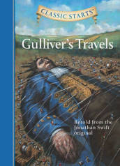 Classic Starts®: Gulliver s Travels