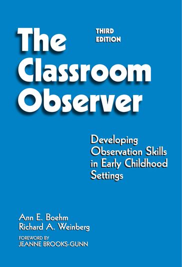 Classroom Observer - Ann E. Boehm - Richard A. Weinberg