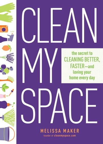 Clean My Space - Melissa Maker