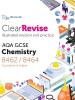 ClearRevise AQA GCSE Chemistry 8462/8464