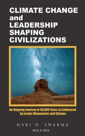 Climate Change and Leadership Shaping Civilizations