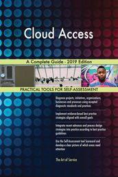 Cloud Access A Complete Guide - 2019 Edition