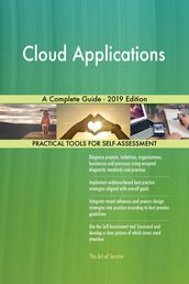Cloud Applications A Complete Guide - 2019 Edition