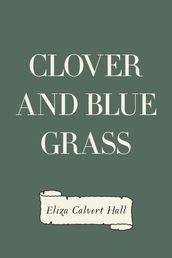 Clover and Blue Grass